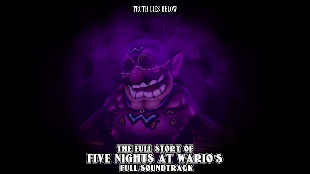 Truth Lies Below - The Full Story of Five Nights at Wario's Soundtrack