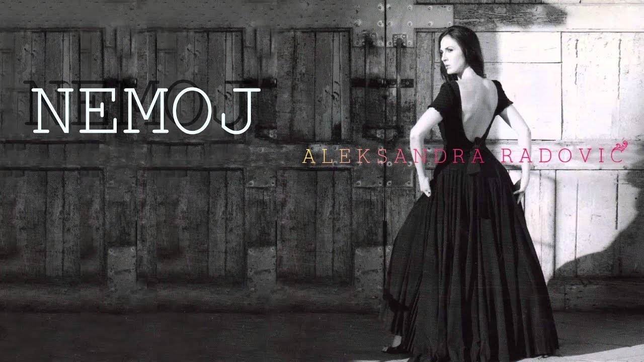 Aleksandra Radovic - Nemoj - (Audio 2009)