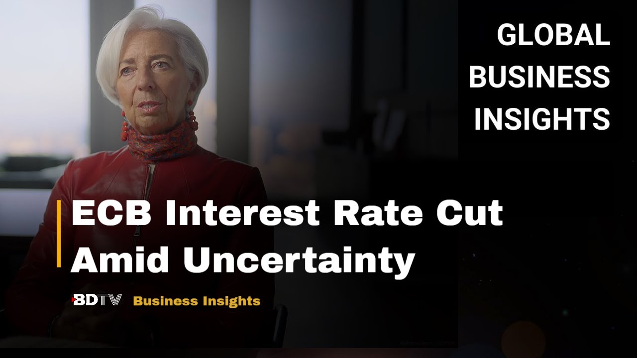 ECB Interest Rate cut amid Uncertainty