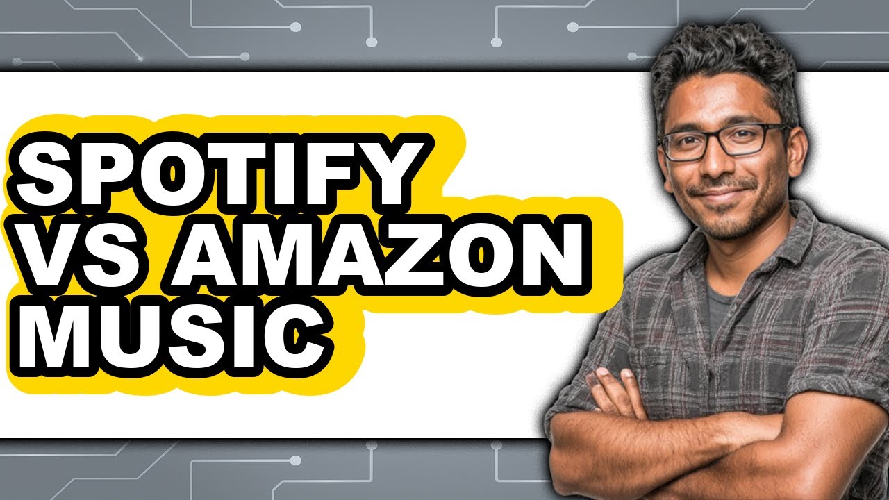 Spotify Vs Amazon Music - 2025 Comparison