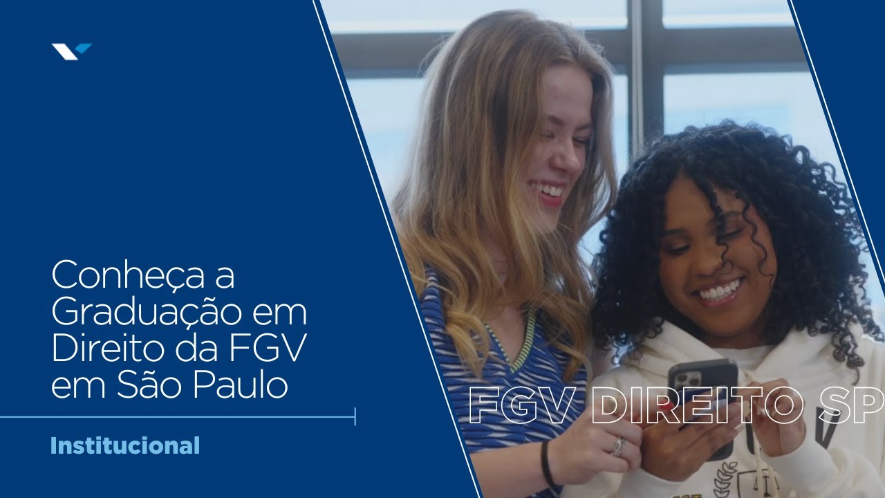 FGV Direito SP | Conheça a Graduação em Direito