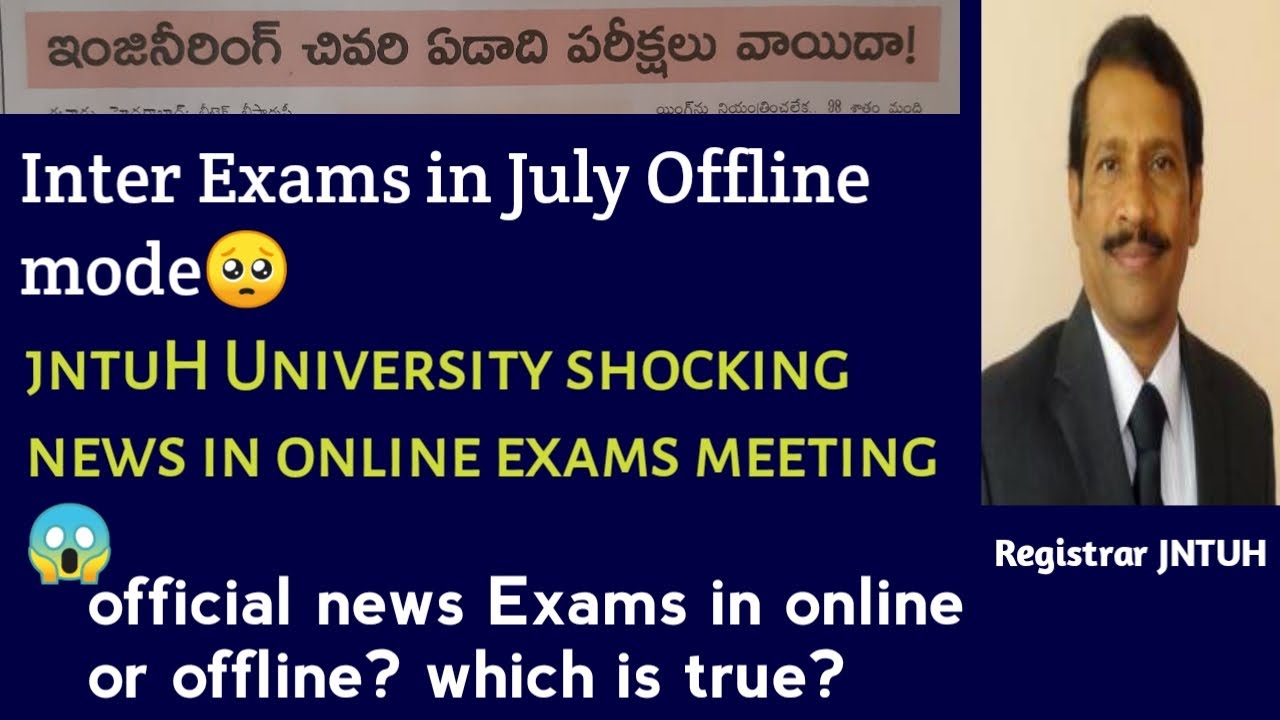 Shocking news from JNTUH All Exams POSTPONED 2021 Btech/Bpharmacy 4-2 sem online or offline Official