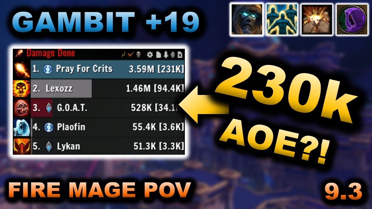 Fire Mage 9.2.5 S4 POV - Gambit +19 Tyrannical - 25k overall