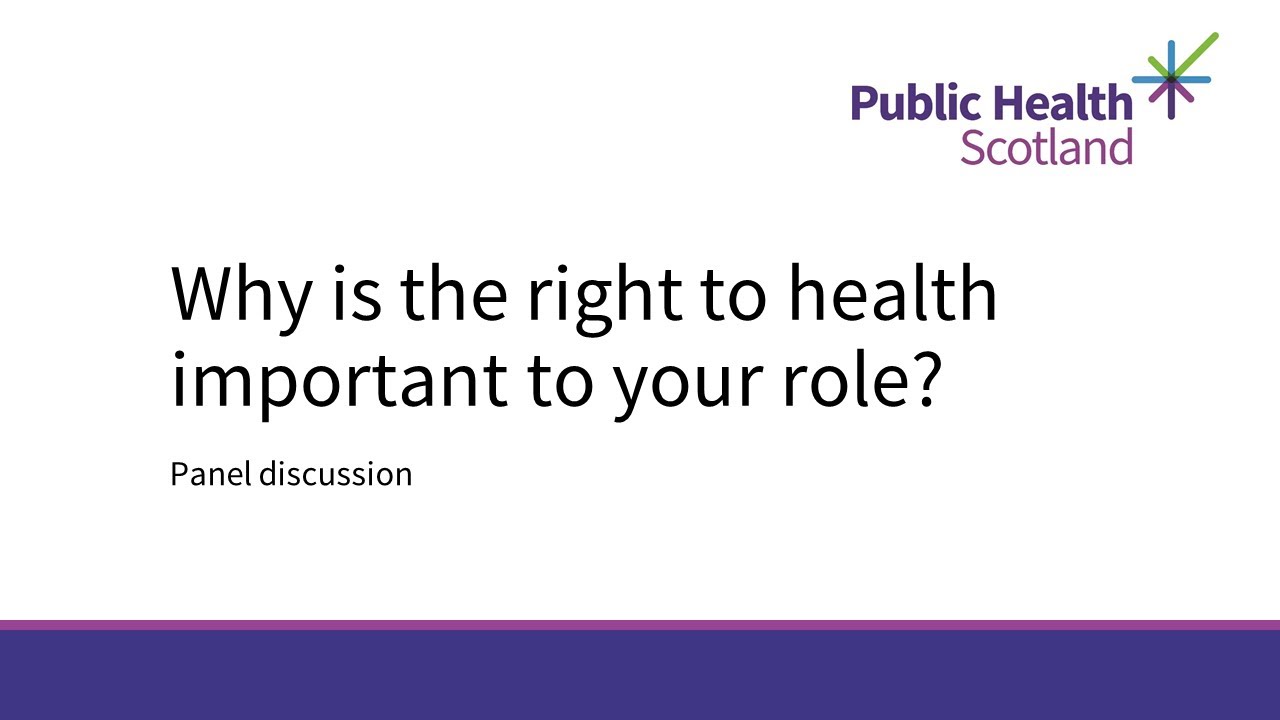Why is the right to health important to your role