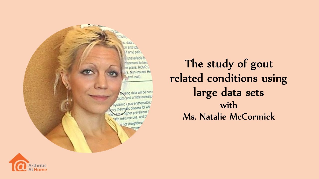 Arthritis At Home 238 &ndash; The study of gout related conditions using large data sets