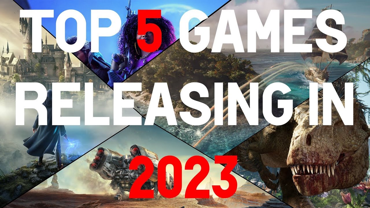 Top 5 Games Releasing In 2023!