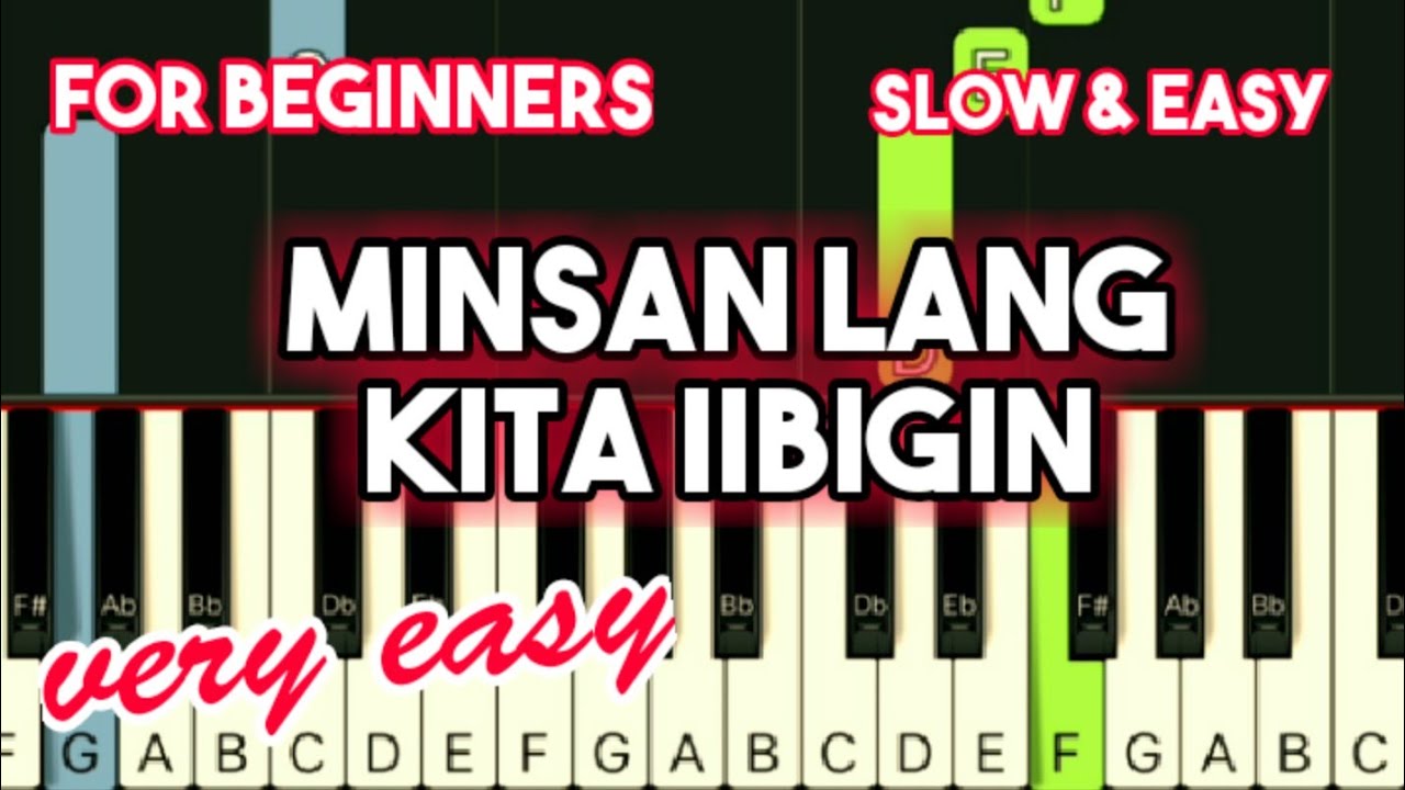 ARIEL RIVERA - MINSAN LANG KITA IIBIGIN | SLOW & EASY PIANO TUTORIAL