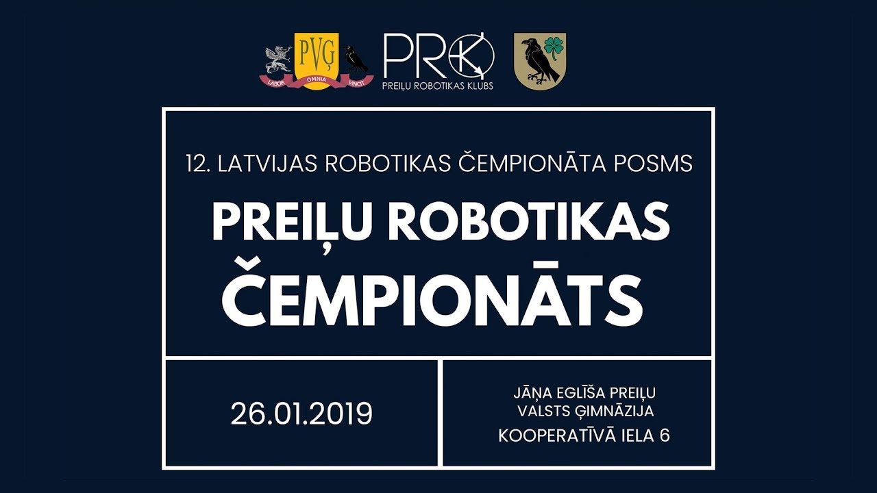 TIEŠRAIDE:  Preiļu robotikas čempionāts 2019