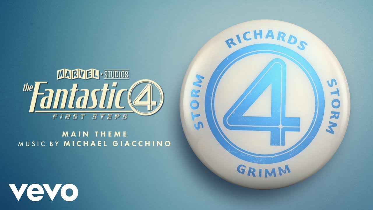 The Fantastic Four: First Steps Main Theme (From 