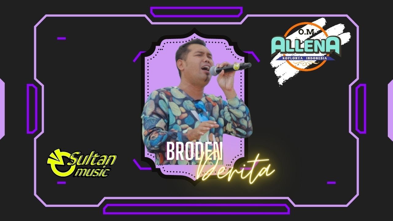 O.M ALLENA Sidoarjo DERITA - BRODEN I SULTAN music