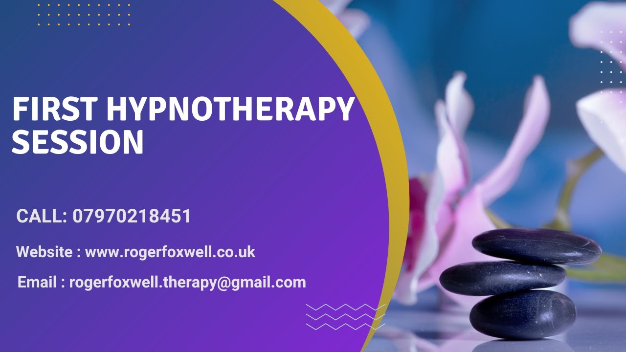 First Hypnotherapy Session I Roger Foxwell I Professional Holistic healing Glasgow