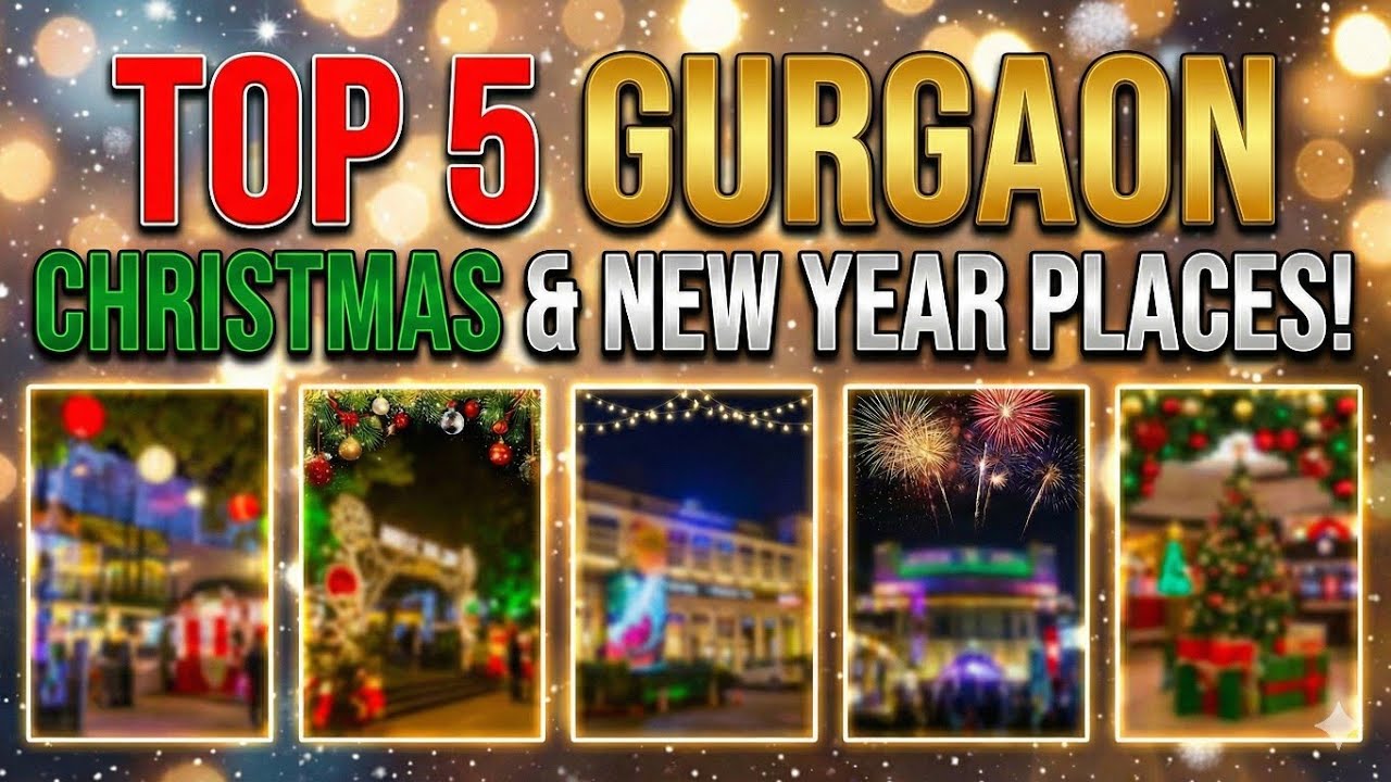 Top 5 Christmas & New Year Celebration Places in Gurgaon 🎄✨ | Must Visit Spots