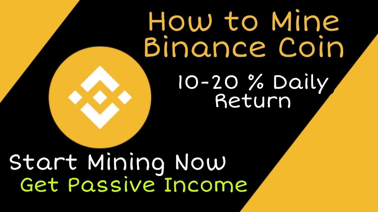 How to mine Binance Coin | BNB Mining | 20% daily return | Mine your bnb coin | Passive income