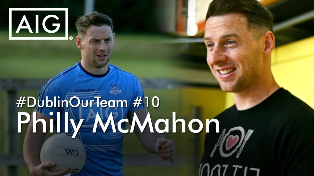 #DublinOurTeam – Episode 10 – Philly McMahon, Dublin Senior Football