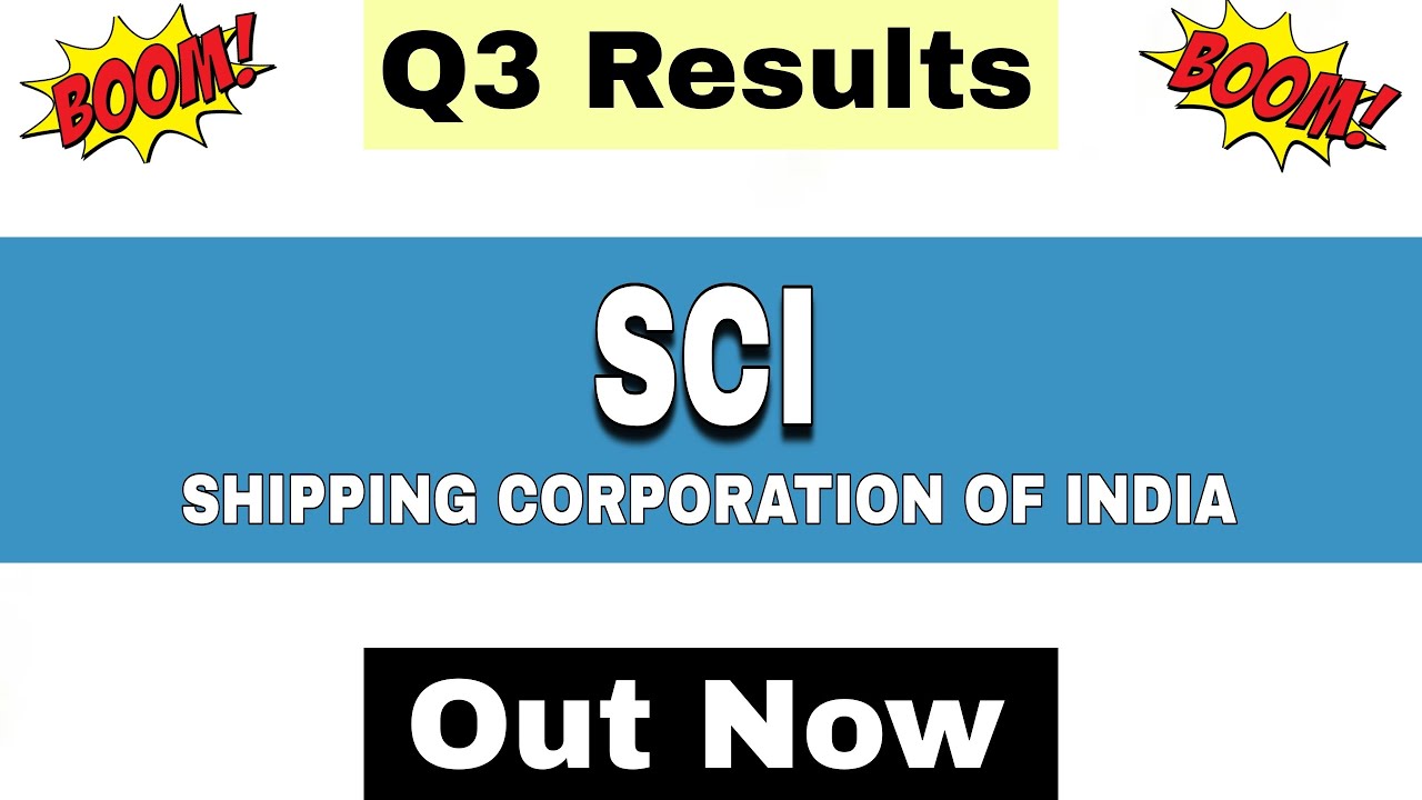 SCI Results Today | SCI Q3 Results 2026 | SCI Share Latest News | Shipping Corporation Of India 