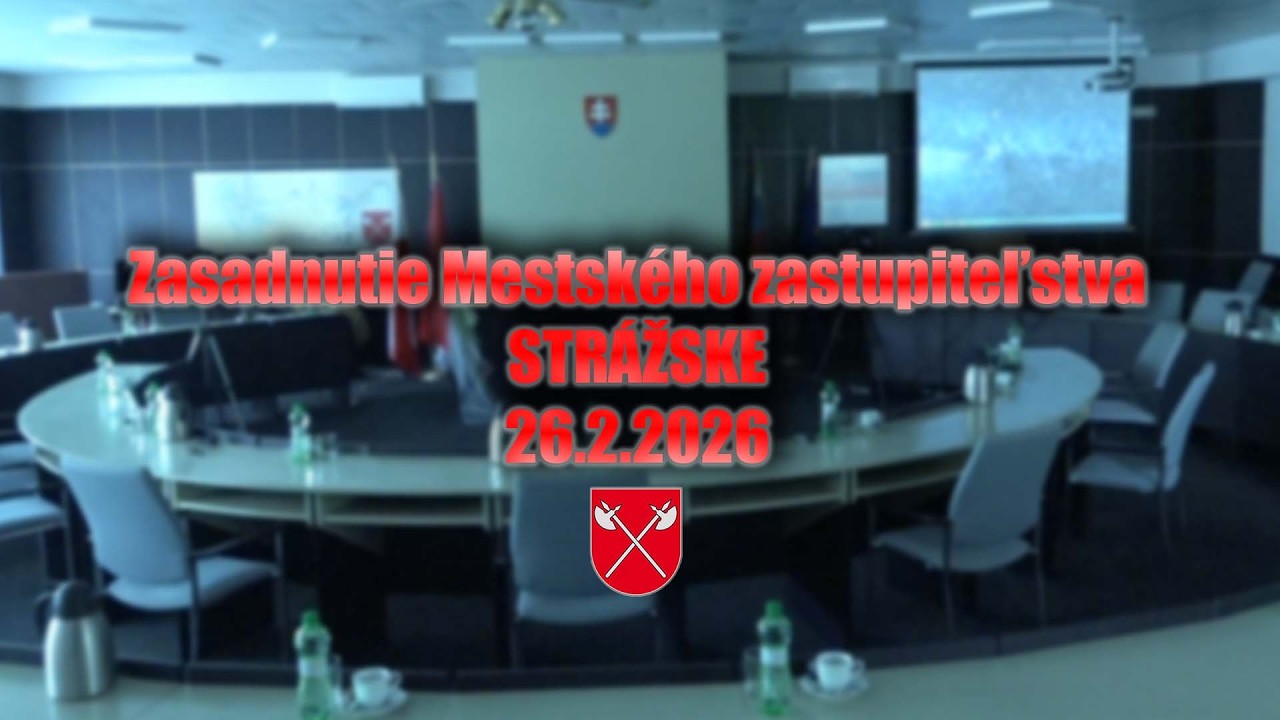 Rokovanie Mestského zastupiteľstva zo dňa 26.2.2026