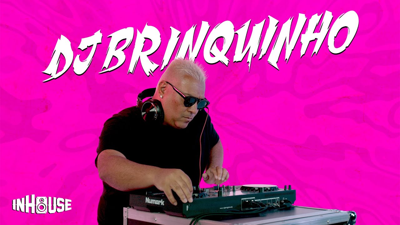 inHouse :: DJ SET DJ BRINQUINHO