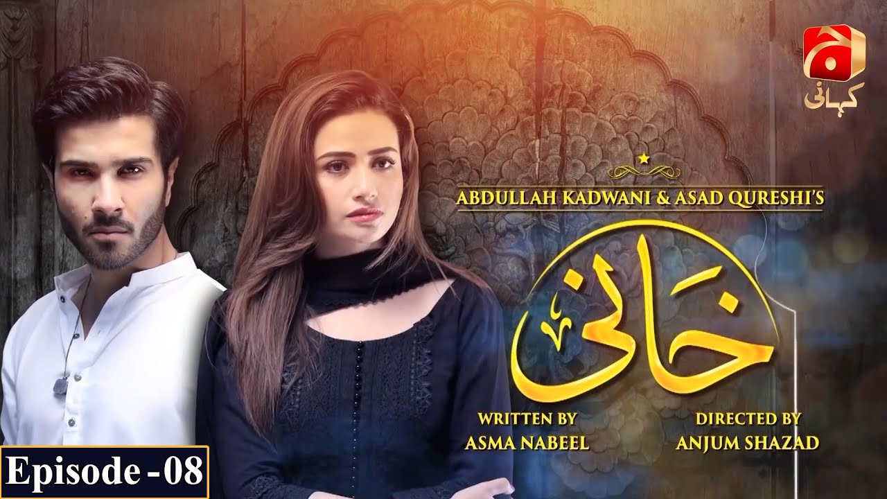 Khaani Episode 08 [HD] || Feroze Khan - Sana Javed || @GeoKahani