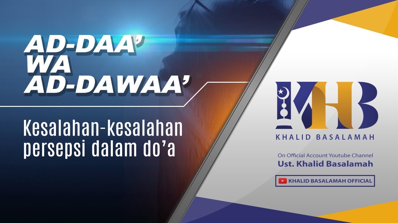 Ad-Daa' wa ad-Dawaa' - Kesalahan-Kesalahan Persepsi dalam Doa