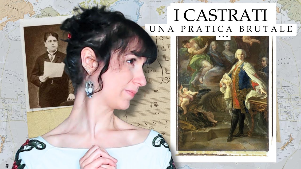 I CASTRATI • Gli evirati cantori del 700 | Storia della musica