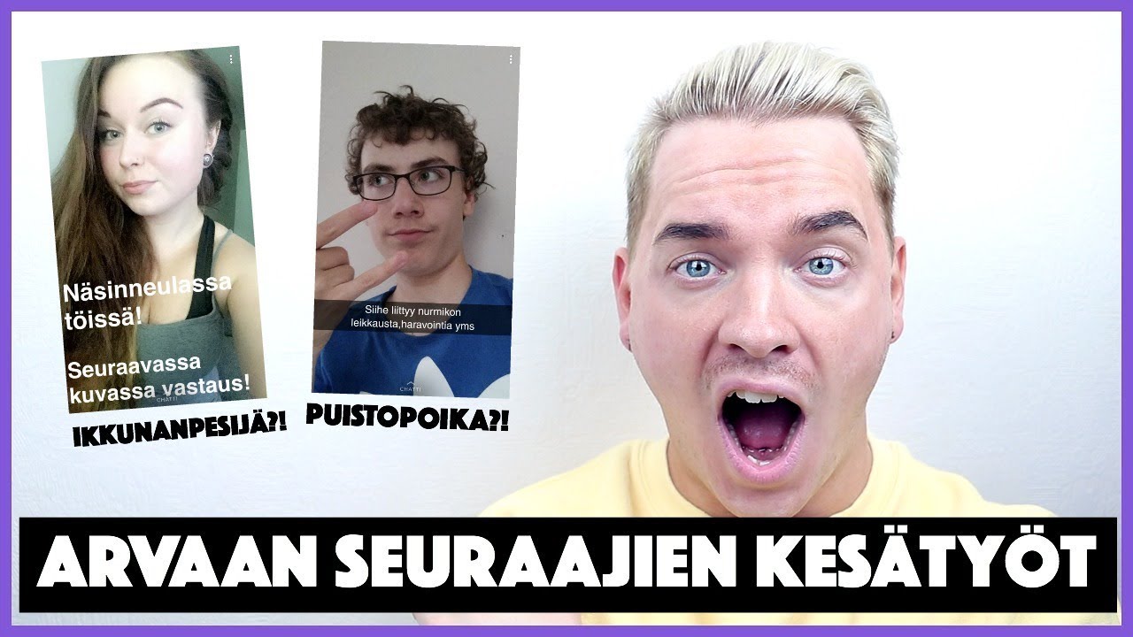 ARVAA SEURAAJIEN KES&Auml;TY&Ouml; - HAASTE!
