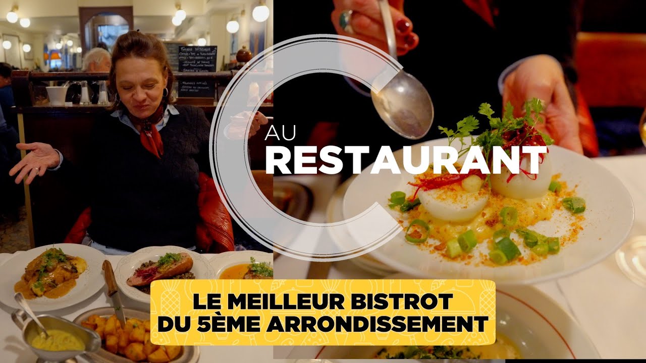 Le meilleur bistrot du 5&egrave;me arrondissement