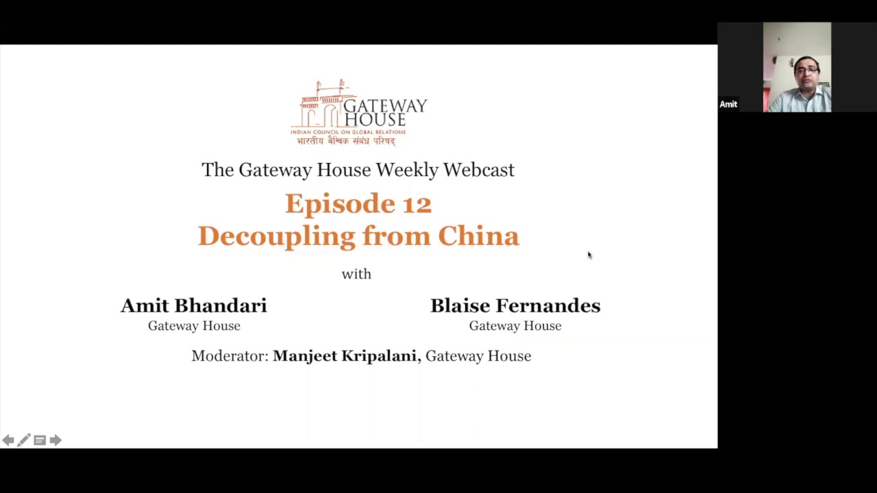Gateway House Webcast: Decoupling from China