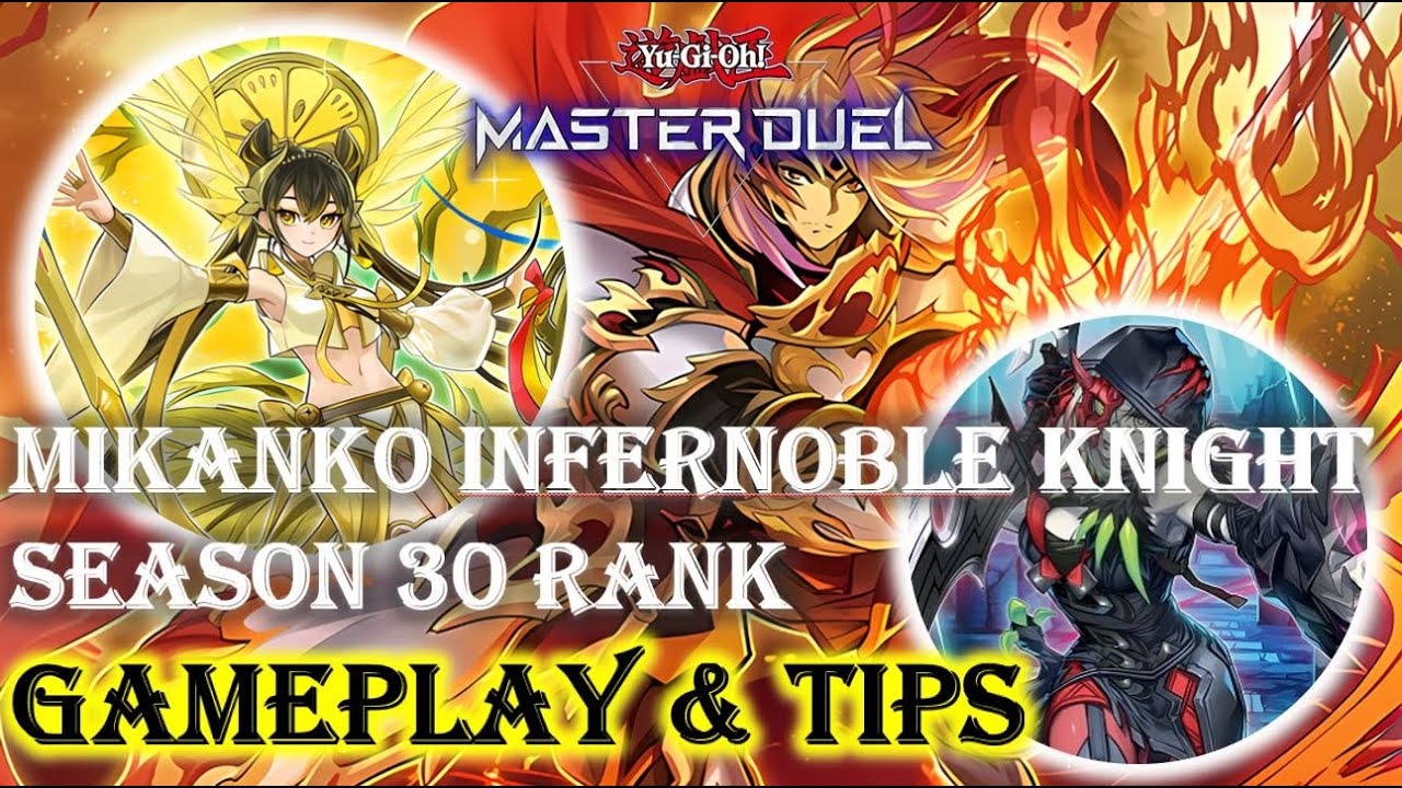 Best Turn 1 Deck ! Mikanko Infernoble Knight Game Play & Tips - Yu-Gi-Oh Master Duel (1 June 2024)