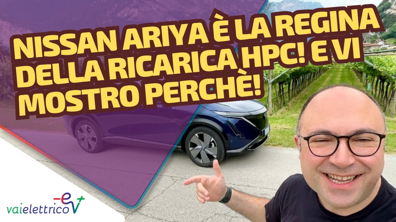 NISSAN ARIYA è la REGINA della RICARICA HPC (ultra fast) e vi spieghiamo PERCHÈ!