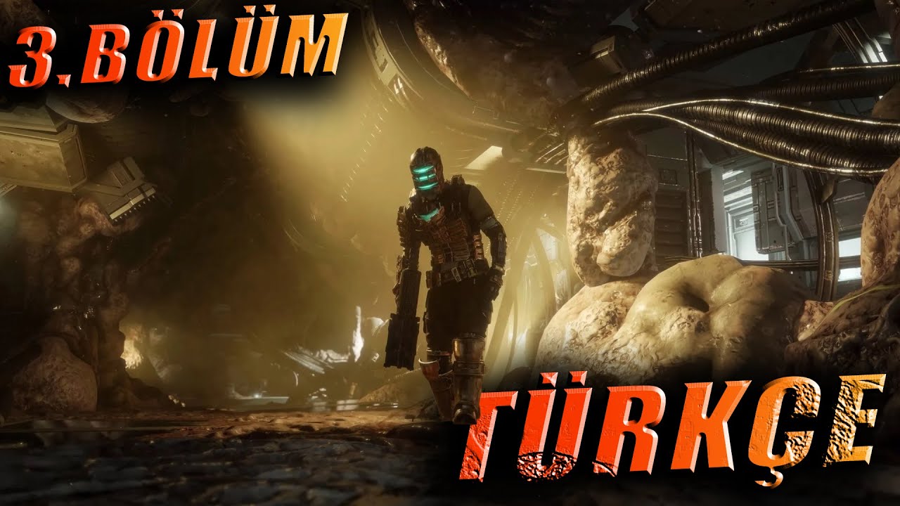 KAPTAN UYAN SANA İHTİYACIMIZ VAR! | DEAD SPACE REMAKE | 3.B&Ouml;L&Uuml;M [T&Uuml;RK&Ccedil;E]