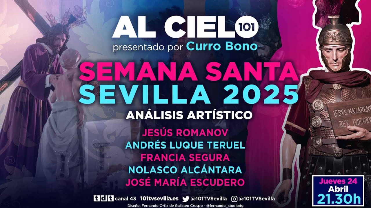 🔴 AL CIELO #113 - 24 de abril | Debate artístico sobre la Semana Santa de Sevilla de 2025