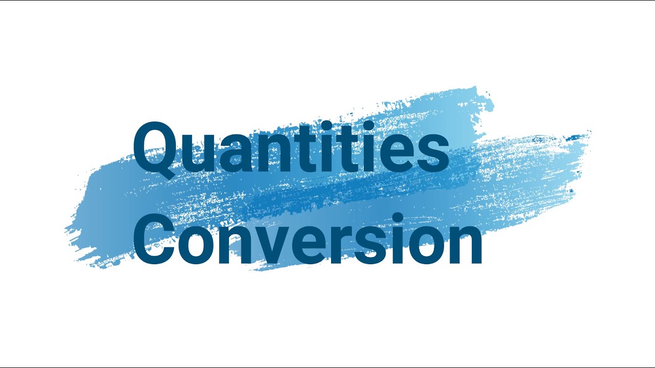 Quantities Conversion
