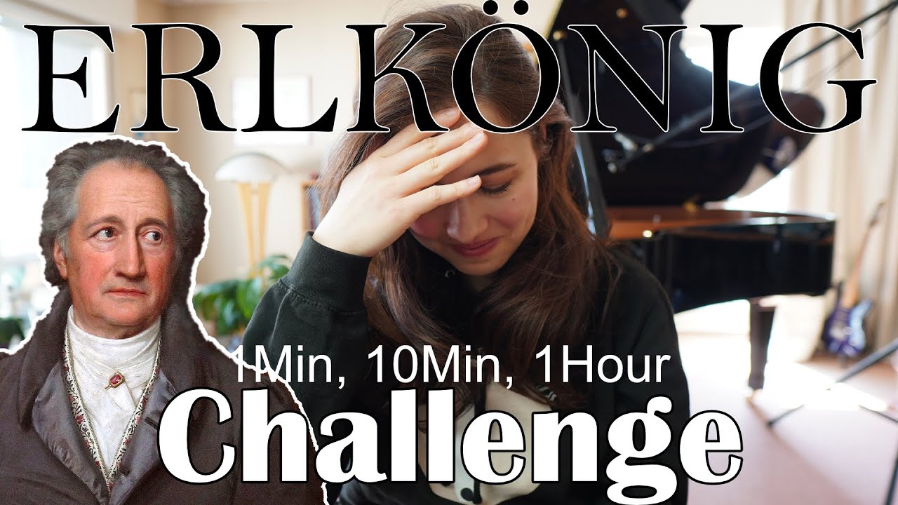 1Min, 10Min, 1Hour Challenge: Elfking/ Erlkönig  by Schubert/Liszt/Goethe