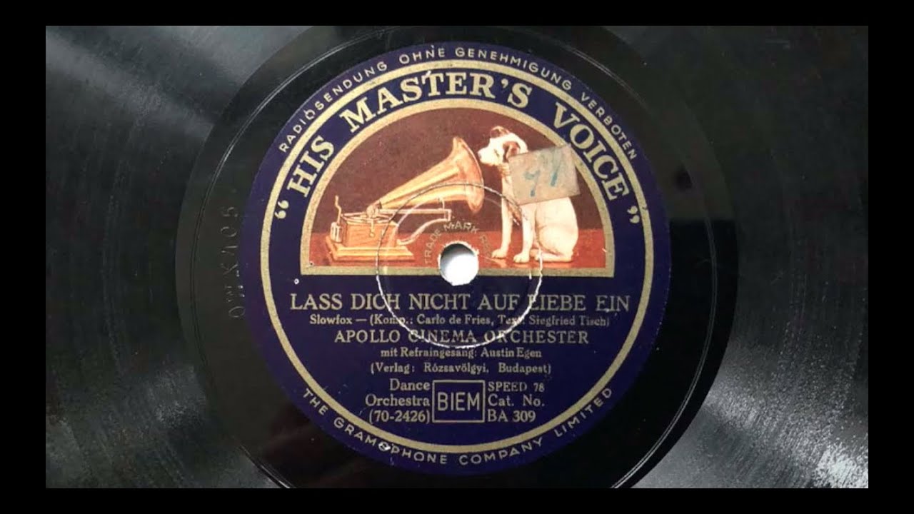 Lass' dich nicht auf Liebe ein - Ilona - Apollo Cinema Orchestra, Austin Egen 1932 Wien Danceband