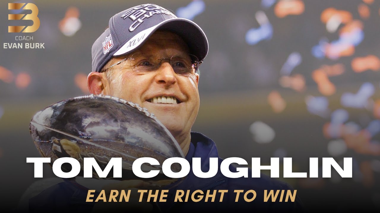 Tom Coughlin: How to Build Discipline That Creates Freedom (Championship Leadership Case Studies)
