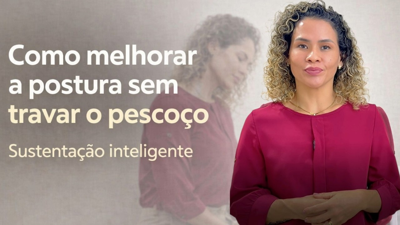 Como melhorar a postura sem travar o pescoço