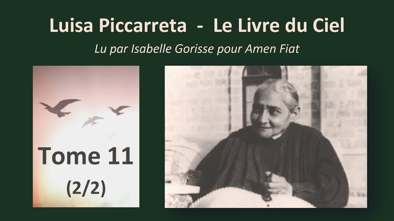 Tome 11 (part 2) - Luisa Piccarreta - Le Livre du Ciel, intégrale audio - Lecture d'Isabelle Gorisse