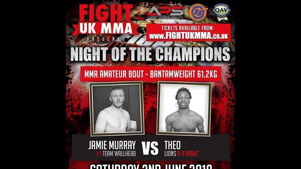 FIGHT UK MMA - JAMIE MURRAY VS THEO