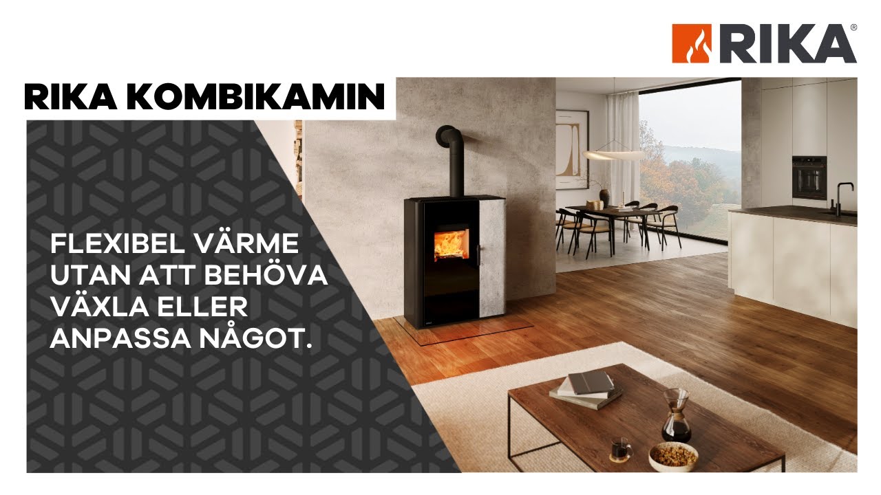 RIKA kombikamin. | Automatisk bränsleigenkänning utan att du behöver växla eller anpassa något. | SV