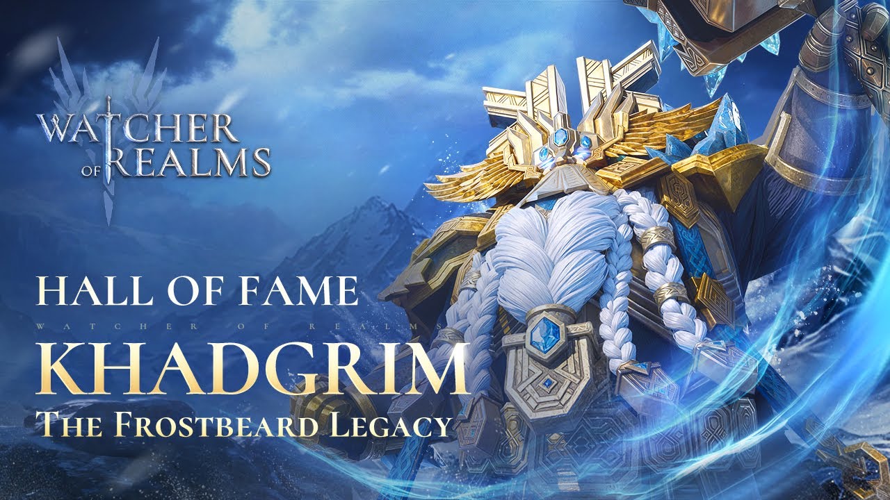 Khadgrim - The Frostbeard Legacy | Hall of Fame | Watcher of Realms