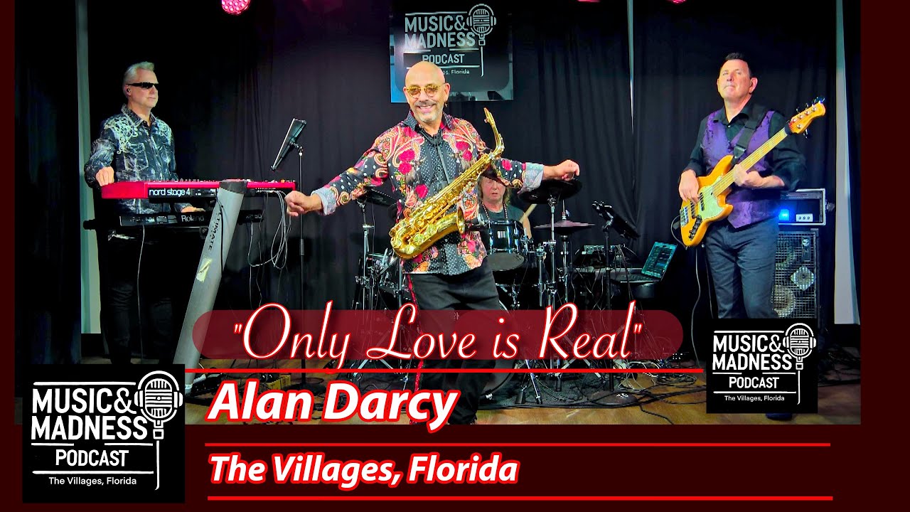 Episode 51 - Alan Darcy from Villages Florida - Music & Madness Podcast