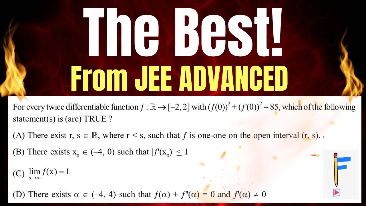 Certainly The Best Question from JEE Advanced || LMVT || Maxima minima || A.O.D.|| PYQ || JEE