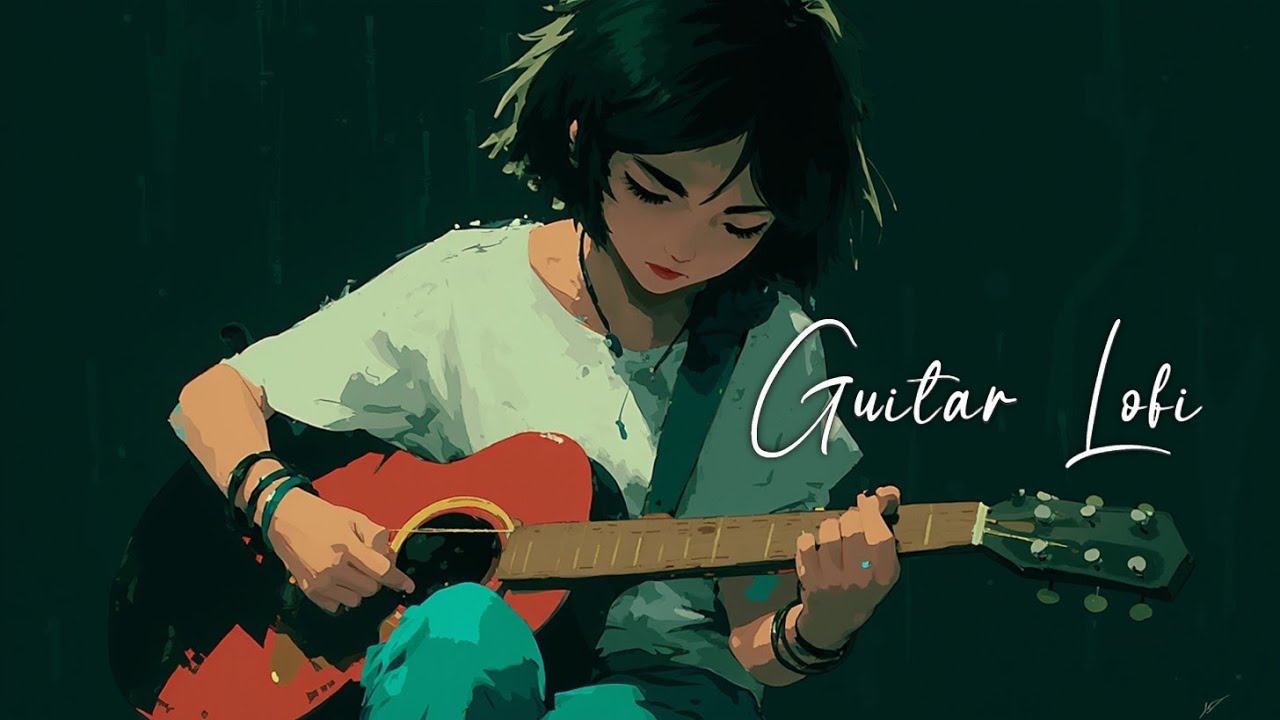 Chill Guitar Lofi Mix ~ Расслабляющие акустические ритмы для учебы и сна