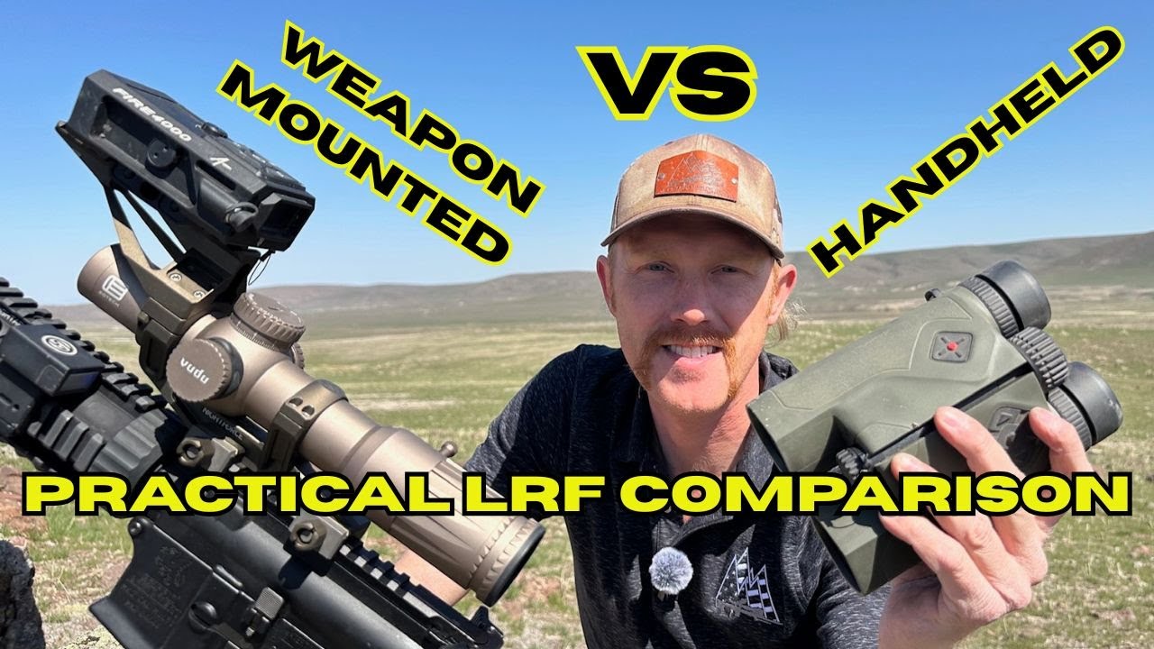 Weapon Mounted Vs Handheld- Best LRF For Long Range?