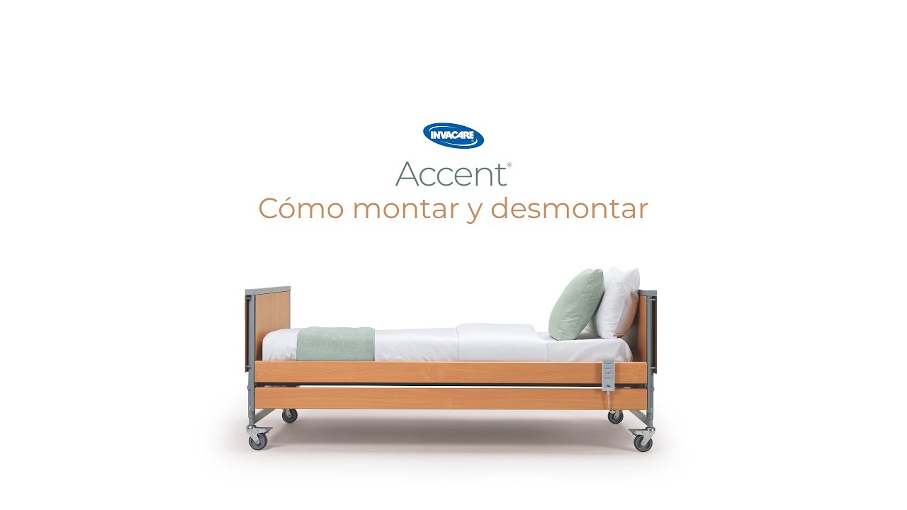 Cama Invacare Accent- Cómo montar y desmontar