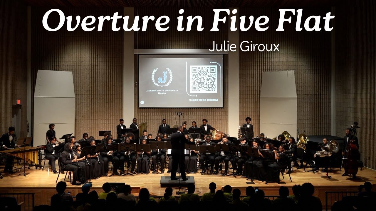 Overture in Five Flat- Julie Giroux | Wind Ensemble |Jackson State University | Spring 2025