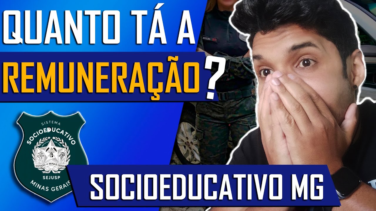 Analisando a REMUNERA&Ccedil;&Atilde;O ATUALIZADA de Agente SOCIOEDUCATIVO MG 2023  - Vem Comigo!