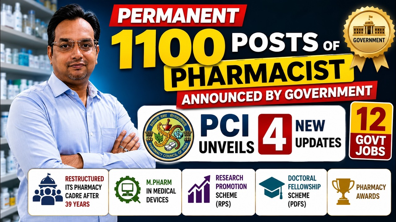 Permanent 1100 posts of Pharmacist announced by Government | PCI unveils 4 new updates | 12 govt ...