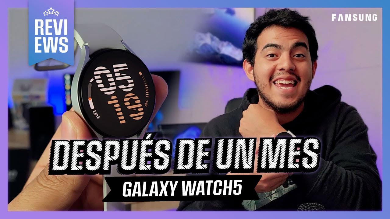 UN MES USANDO EL GALAXY WATCH5 | ¿VALE LA PENA?