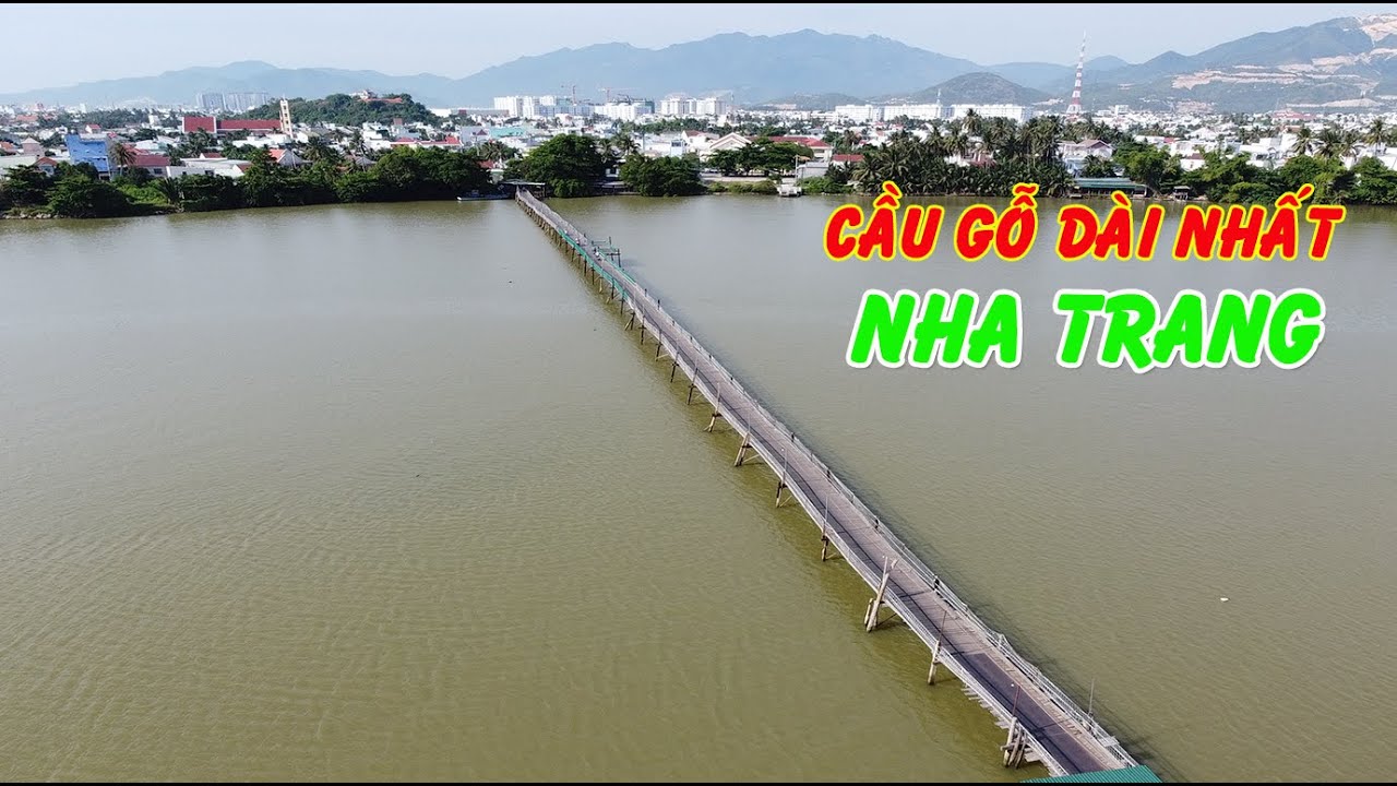 Cầu Gỗ Dài Nhất Nha Trang Bắc Qua Sông Cái | Cầu Gỗ Phú Kiểng | Hello Nha Trang.